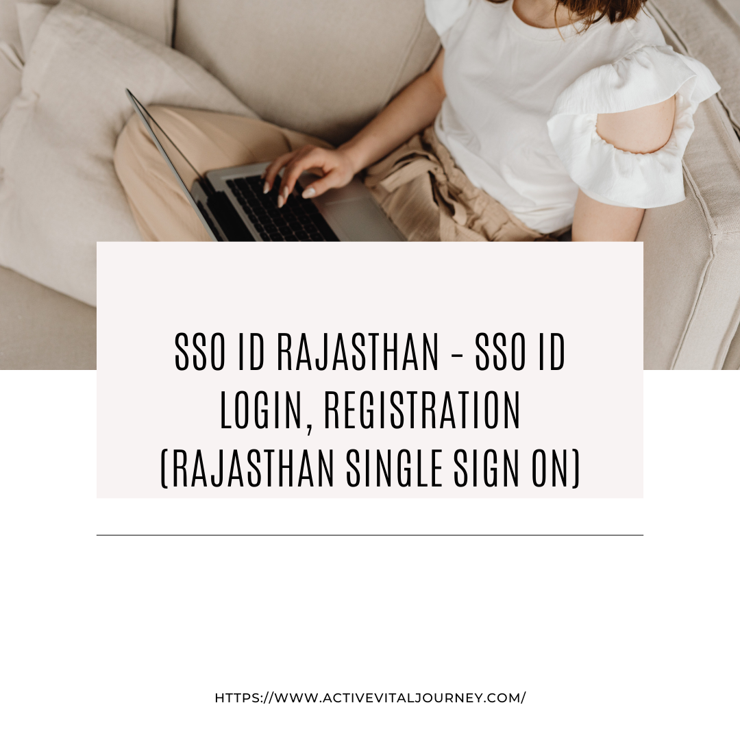 SSO ID Rajasthan – SSO ID Login, Registration (Rajasthan Single Sign On)