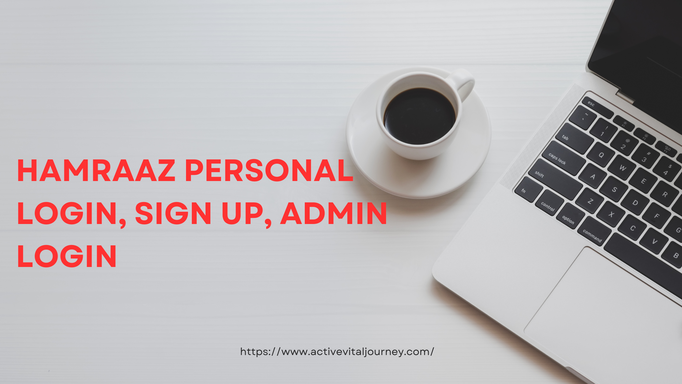 Hamraaz Personal Login, Sign UP, Admin Login